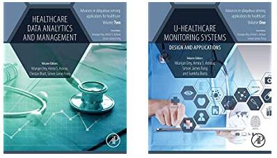 Advances in ubiquitous sensing applications for healthcare 2 Volume Set by Nilanjan Dey, Amira S. Ashour , Simon James Fong PhD , Surekha Borra 