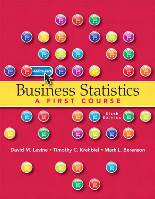 Test Bank for Business Statistics A First Course 6th Edition Ebook345