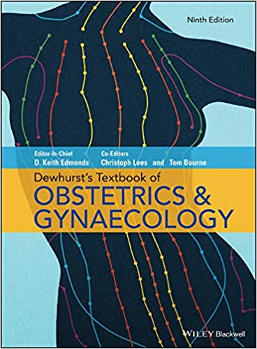Dewhurst's Textbook of Obstetrics & Gynaecology 9th Edition by Keith Edmonds 