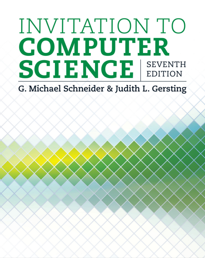 Test Bank for Invitation to Computer Science, 7th Edition by  G.Michael Schneider , Judith Gersting 
