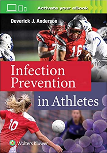 (eBook HTML)Infection Prevention in Athletes by Deverick Anderson , Dr. Deverick Anderson MD MPH 