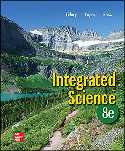 Integrated Science 8th Edition by Bill Tillery , Eldon Enger , Frederick Ross 