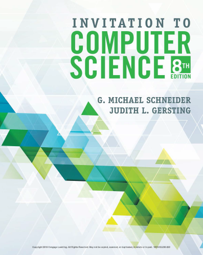 Test Bank for TInvitation to Computer Science, 8th Edition by G.Michael Schneider  , Judith Gersting 