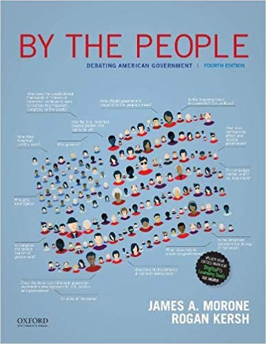 By the People: Debating American Government, 4th Edition
