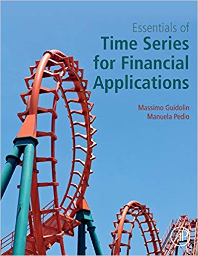 Essentials of Time Series for Financial Applications by Massimo Guidolin , Manuela Pedio 