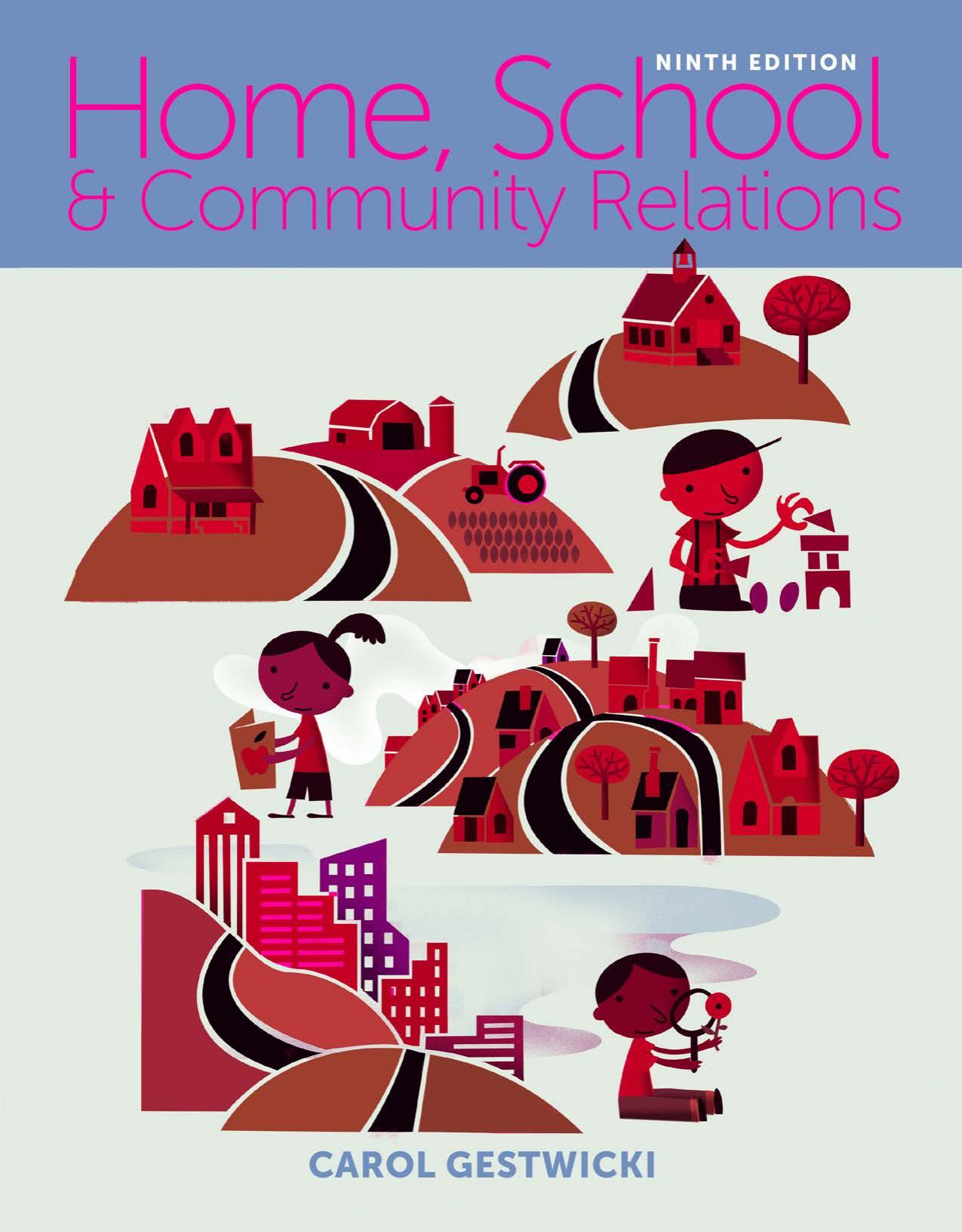 Home, School, and Community Relations 9th Edition  by Carol Gestwicki
