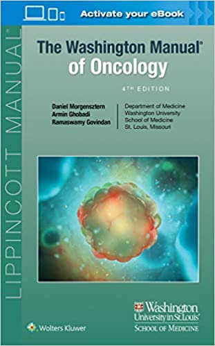 (eBook EPUB)The Washington Manual of Oncology 4th Edition by Ramaswamy Govindan MD , Daniel Morgensztern , Armin Ghobadi 