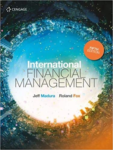International Financial Management, 5th EMEA Edition by Jeff Madura , Roland Fox 