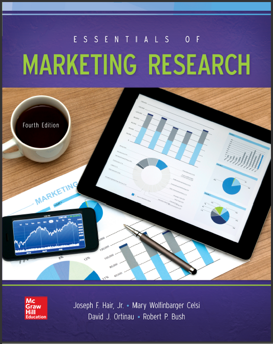 Test Bank for Essentials of Marketing Research 4th edition by  Joseph Hair , Mary Celsi , Robert Bush , David Ortinau 