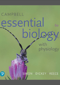 Campbell Essential Biology with Physiology 6th Edition by Eric J. Simon, Jean L. Dickey, Jane B. Reece