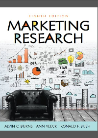 Test Bank for Marketing Research 8th Edition by Alvin C. Burns