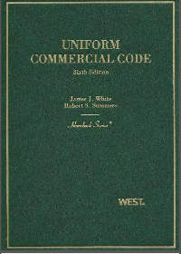  White and Summers' Uniform Commercial Code 6th Edition