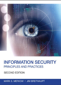  Information Security: Principles and Practices 2nd Edition by Mark S. Merkow