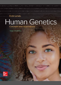 Human Genetics: Concepts and Applications 12th Edition by Ricki Lewis