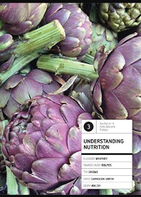  Understanding Nutrition, 3rd ANZ Edition [Eleanor Whitney] by Eleanor Whitney