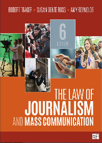  The Law of Journalism and Mass Communication by Robert E. Trager