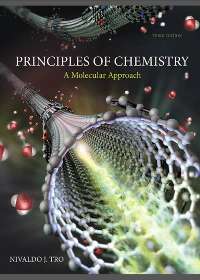  Principles of Chemistry: A Molecular Approach 3rd Edition by Nivaldo J. Tro