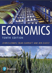Economics 10th Edition by John Sloman, Dean Garratt and Jon Guest