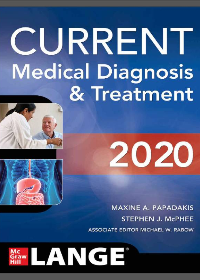 CURRENT Medical Diagnosis & Treatment 2020 by Maxine A. Papadakis, Stephen J. McPhee, Michael W. Rabow