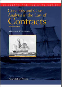  Concepts and Case Analysis in the Law of Contracts 7th Edition