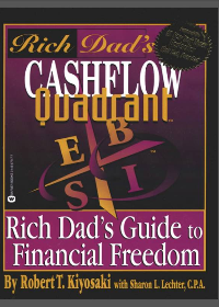  Rich Dad's Cashflow Quadrant: Guide to Financial Freedom