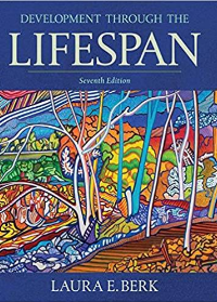 Development Through the Lifespan 7th Edition by  Berk Laura