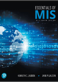 Essentials of MIS 13th Edition by Kenneth