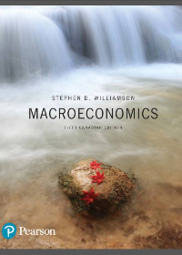 Macroeconomics, Fifth Canadian Edition by Stephen D. Williamson