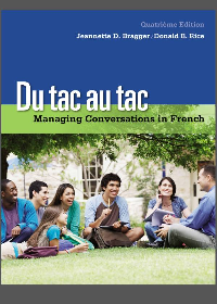  Du tac au tac: Managing Conversations in French 4th Edition