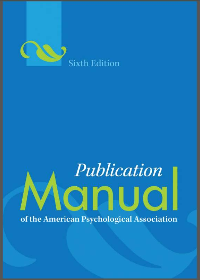  Publication Manual of the American Psychological Association 6th Edition