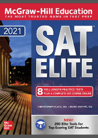 McGraw-Hill Education SAT Elite 2021 by Christopher Black