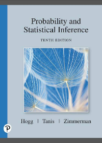  Probability and Statistical Inference 10th Edition by Robert V. Hogg