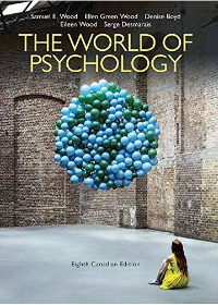  The World of Psychology, Eighth Canadian Edition