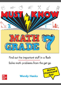 Must Know Math Grade 7 by Wendy Hanks