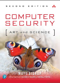  Computer Security: Art and Science 2nd Edition by Matt Bishop