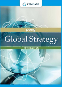 Global Strategy 5th Edition by Mike W Peng