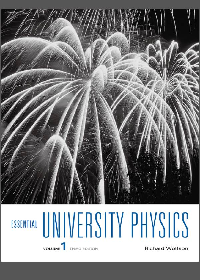  Essential University Physics, Volume 1 3rd Edition