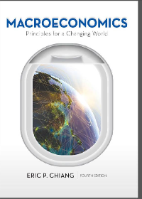Macroeconomics: Principles for a Changing World 4th Edition