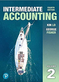 Intermediate Accounting, Vol. 2 by Kin Lo,George Fisher