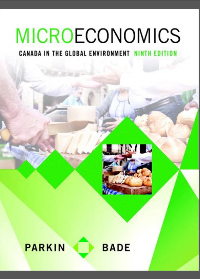 Test Bank for Microeconomics: Canada in the Global Environment 9th Edition by Michael Parkin