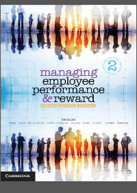 Managing Employee Performance and Reward: Concepts, Practices, Strategies 2nd Edition