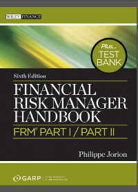  Financial Risk Manager Handbook: FRM Part I / Part II 6th Edition