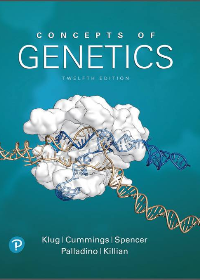 Concepts of Genetics 12th Edition by William S. Klug, Michael R. Cummings, Charlotte A. Spencer, Michael A. Palladino, Darrell Killian