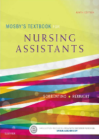 Mosby’s Textbook for Nursing Assistants - Soft Cover Version by Sheila A. Sorrentino, Leighann Remmert