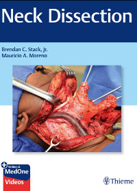  Neck Dissection 1st Edition + VIDEOS by Jr. Brendan C. Stack , Mauricio A. Moreno 