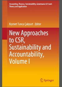 New Approaches to CSR, Sustainability and Accountability, Volume I by Kıymet Tunca Çalıyurt