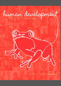  Human Development: A Cultural Approach 1st Edition