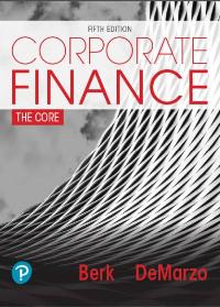 Corporate Finance 5th Edition by Jonathan Berk, Peter DeMarzo