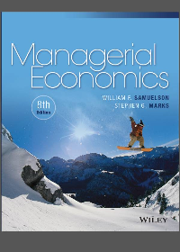 Test Bank for Managerial Economics, 8th Edition 8th Edition