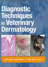Diagnostic Techniques in Veterinary Dermatology 1st Edition by Ariane Neuber , Tim Nuttall 